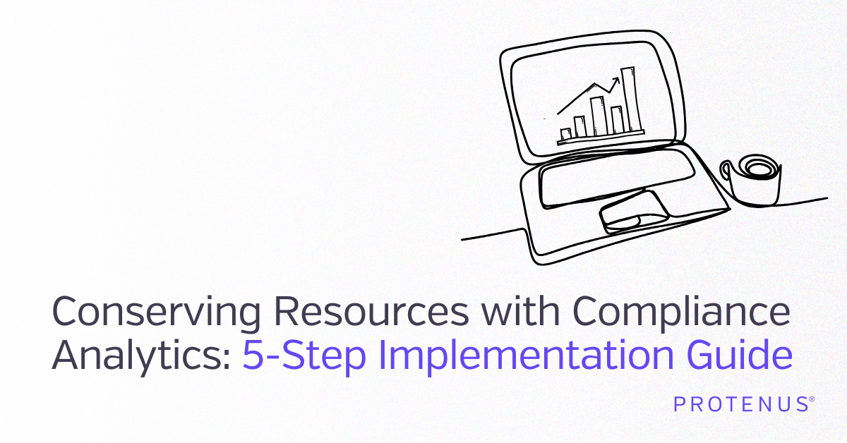 Conserving Resources with Compliance Analytics: A 5-Step Implementation Guide